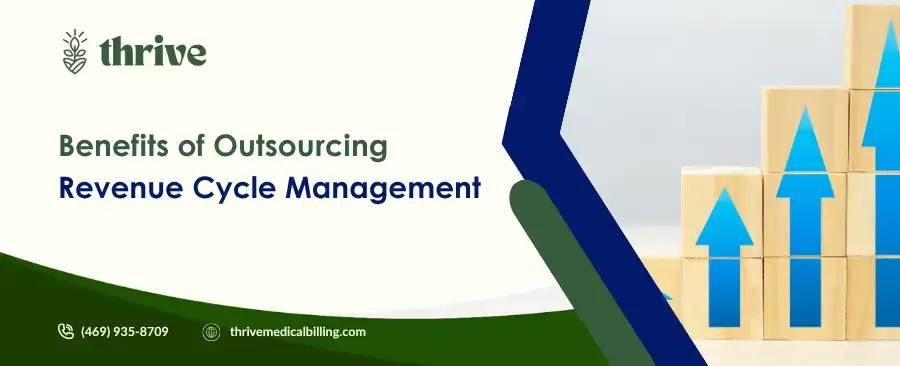 What are the Benefits of Outsourcing Revenue Cycle Management