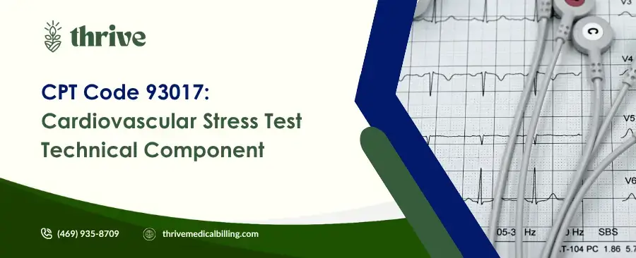 93017 CPT Code Description Cardiovascular Stress Test Technical Component