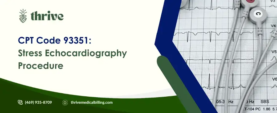 93351 CPT Code Description Stress Echocardiography Procedure